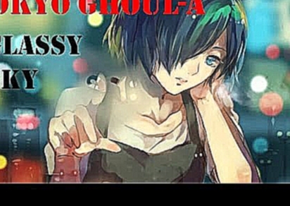 Tokyo Ghoul √A OST - Glassy Sky (Full) - видеоклип на песню