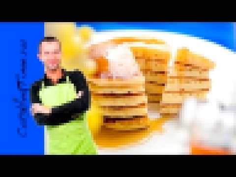 ПАНКЕЙКИ - Пышные Американские Блинчики или Оладьи - простой и вкусный рецепт - Pancakes, Блины 