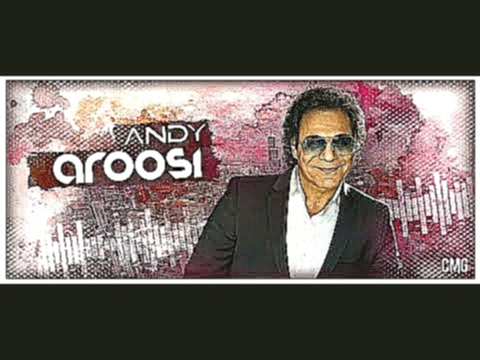 ANDY "AROOSI" Official Music VIDEO 4K - видеоклип на песню