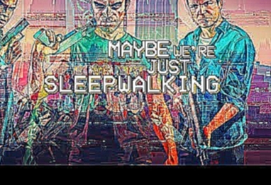 The Chain Gang of 1974 - Sleepwalking (1980s Remix) - видеоклип на песню