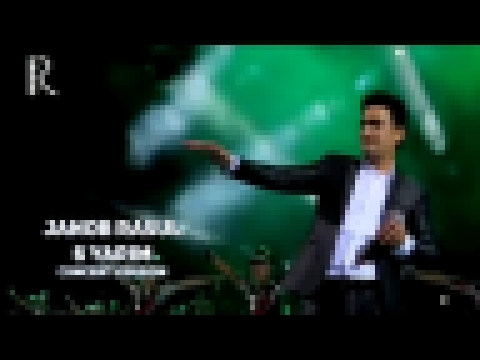 Janob Rasul - 6 yarim | Жаноб Расул - 6 ярим (concert version 2017) - видеоклип на песню