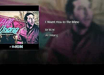 I Want You to Be Mine - видеоклип на песню