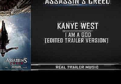 Assassin's Creed Official Trailer #1 Music | EDIT BY REAL TRAILER MUSIC - видеоклип на песню
