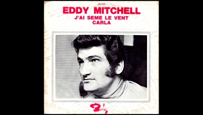 Eddy Mitchell - Carla - 1968 - видеоклип на песню