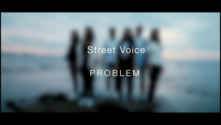 STREET VOICE - Problem [Ariana G., SHM, Rita Ora, Nelly & Fergie, Fall Out Boy MASH-UP]  - видеоклип на песню