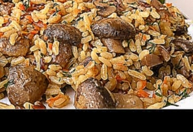 Постный Плов с Грибами | Rice Pilaf With Mushrooms Recipe 