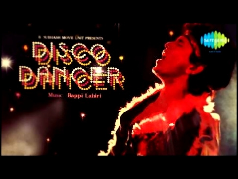 Ae Oh Aa Zara Mudke - Kishore Kumar - Mithun Chakraborty - Disco Dancer [1982] - видеоклип на песню