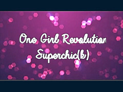 <span aria-label="One Girl Revolution   Superchick Lyrics &#x410;&#x432;&#x442;&#x43E;&#x440;: Desiree L 3 &#x433;&#x43E;&#x434;&#x430; &#x43D;&#x430;&#x437;&#x430;&#x434; 3 &#x43C;&#x438;&#x43D;&#x443;&#x442;&#x44B; 29 &#x441;&#x435;&#x43A;&#x443;&#x43D; - видеоклип на песню