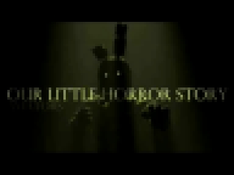 <span aria-label="Aviators - Our Little Horror Story (Five Nights at Freddy's 3 Song) &#x410;&#x432;&#x442;&#x43E;&#x440;: Aviators 3 &#x433;&#x43E;&#x434;&#x430; &#x43D;&#x430;&#x437;&#x430;&#x434; 4 &#x43C;&#x438;&#x43D;&#x443;&#x442;&#x44B; 46 &#x441;& - видеоклип на песню