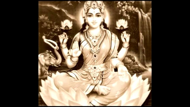 Lakshmi Mantra - Могущественная мантра для Мира и Благосостояния Во всех смыслах - видеоклип на песню