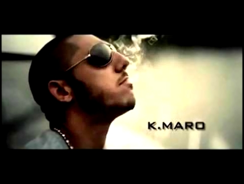 K-Maro-Gangsta Party - видеоклип на песню