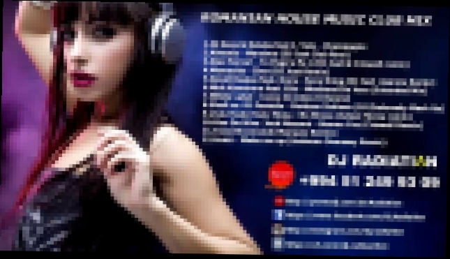 ♫ Romanian House Club Mix (2014) ♫ - ★ Dj Radiation ★ - видеоклип на песню