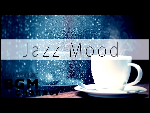 <span aria-label="Jazz Mood - Trumpet &amp; Saxophone Jazz - Soft Jazz For Relax, Work Study &#x410;&#x432;&#x442;&#x43E;&#x440;: Cafe Music BGM channel 6 &#x43C;&#x435;&#x441;&#x44F;&#x446;&#x435;&#x432; &#x43D;&#x430;&#x437;&#x430;&#x434; 3 &#x447;&#x43 - видеоклип на песню