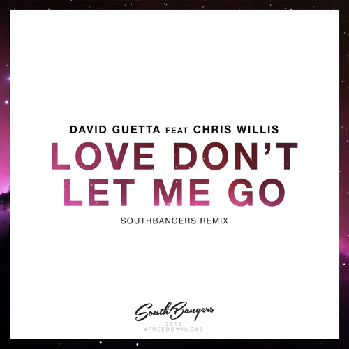 David Guetta Love Don't Let Me Go Scream Mix